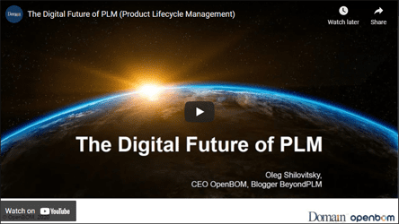 The Digital Future of PLM (Product Lifecycle Management)